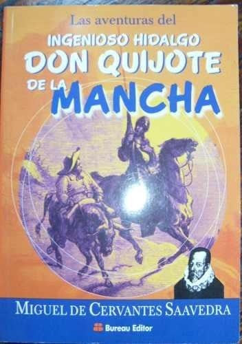 Don Quijote de la Mancha | Miguel de Cervantes Saavedra