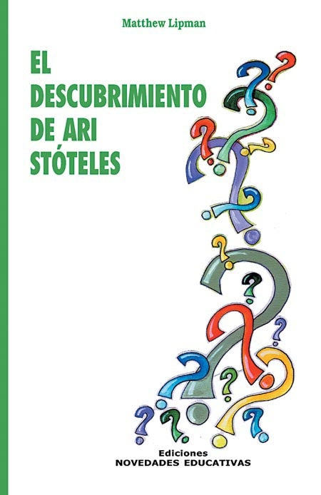 El descubrimiento de Aristóteles | Matthew Lipman
