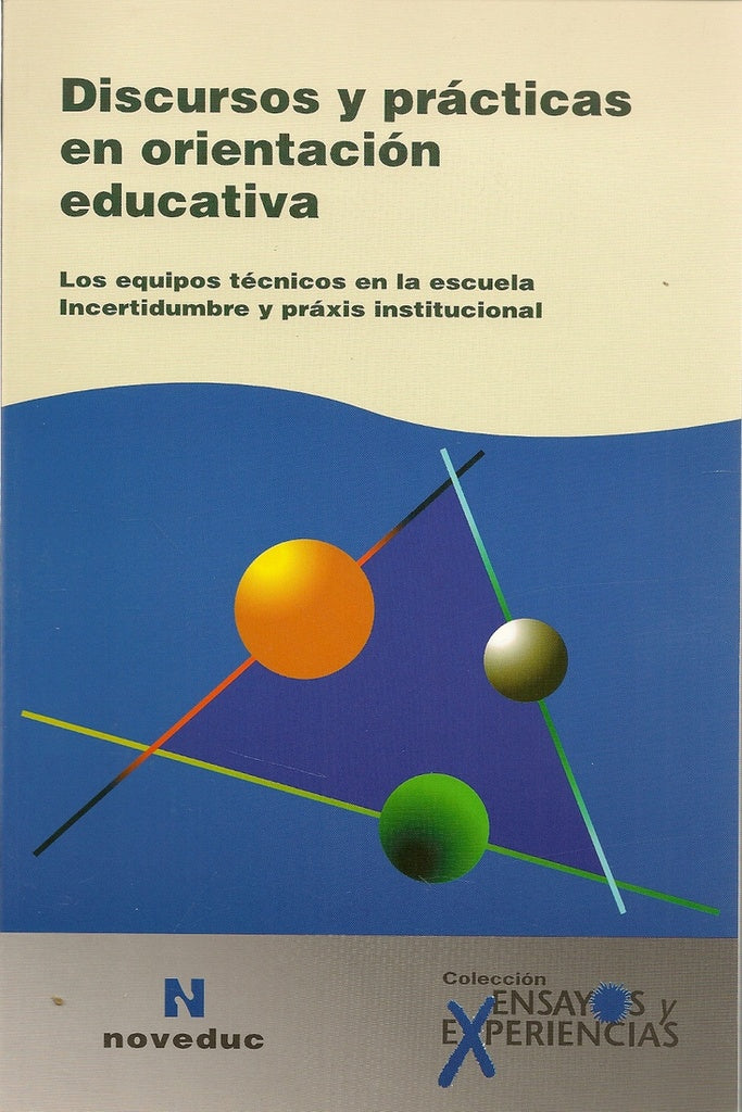 Discursos y prácticas en orientación educativa | otros, Korinfeld