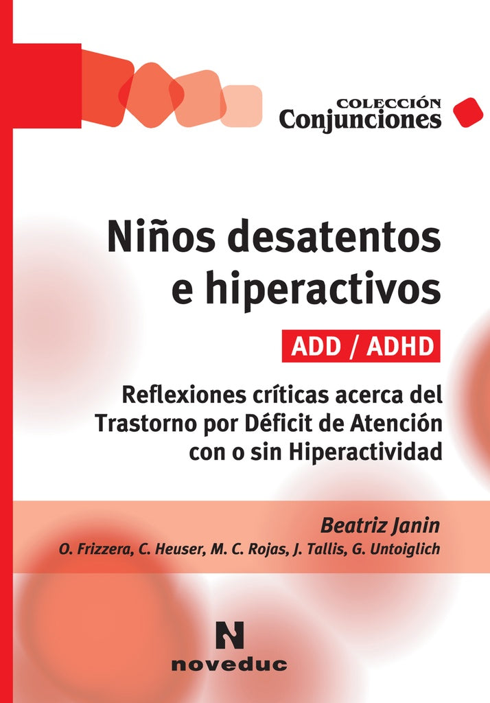 NIÑOS DESATENTOS E HIPERACTIVOS, ADD-ADHD | Beatriz Janin