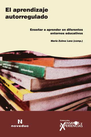 EL APRENDIZAJE AUTORREGULADO.. | María Zulma Lanz