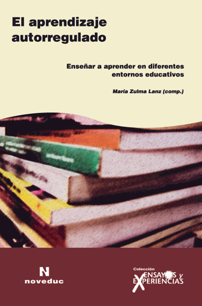 EL APRENDIZAJE AUTORREGULADO | María Zulma Lanz