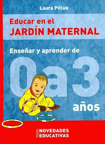EDUCAR EN EL JARDIN MATERNAL | Pitluk, Salvi