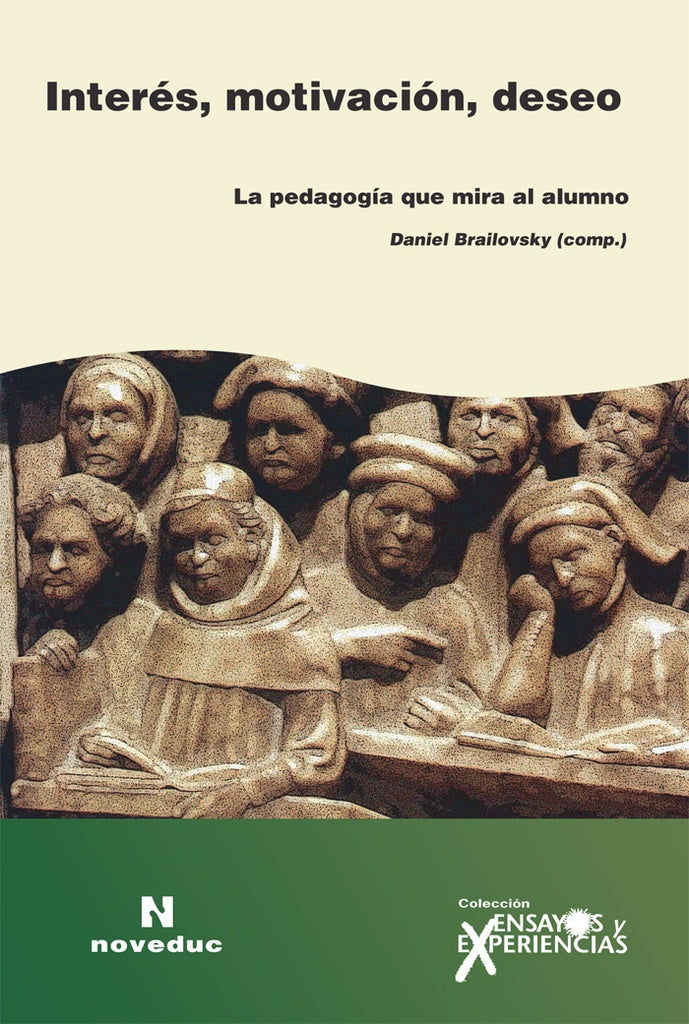INTERÉS, MOTIVACIÓN , DESEO | Abramowski, otros, Brailovsky