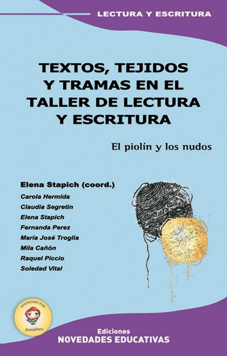 Textos, tejidos y tramas en el taller de lectura y escritura | Hermida, otros, Stapich