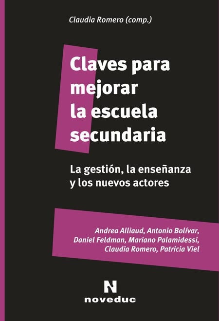 CLAVES PARA MEJORAR LA ESCUELA SECUNDARIA.. | Claudia Romero