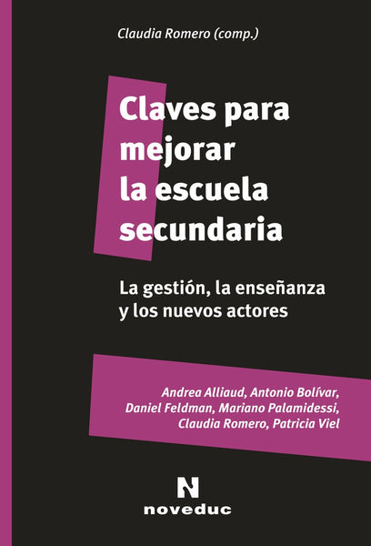 CLAVES PARA MEJORAR LA ESCUELA SECUNDARIA | Claudia Romero