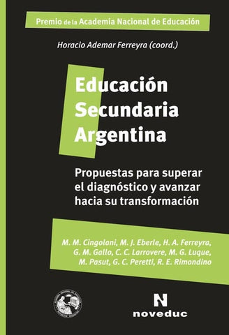 EDUCACIÓN SECUNDARIA ARGENTINA.. | Gallo, otros, Ferreyra