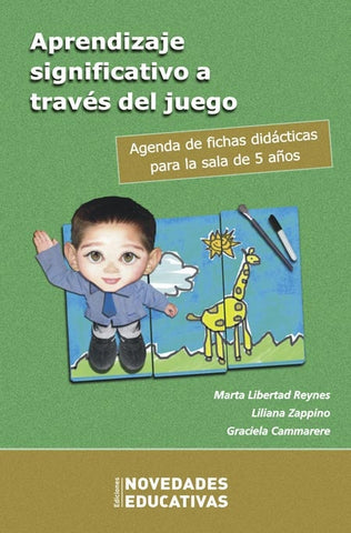 APRENDIZAJE SIGNIFICATIVO A TRAVÉS DEL JUEGO.. | Zappino, Reynes, Cammarere