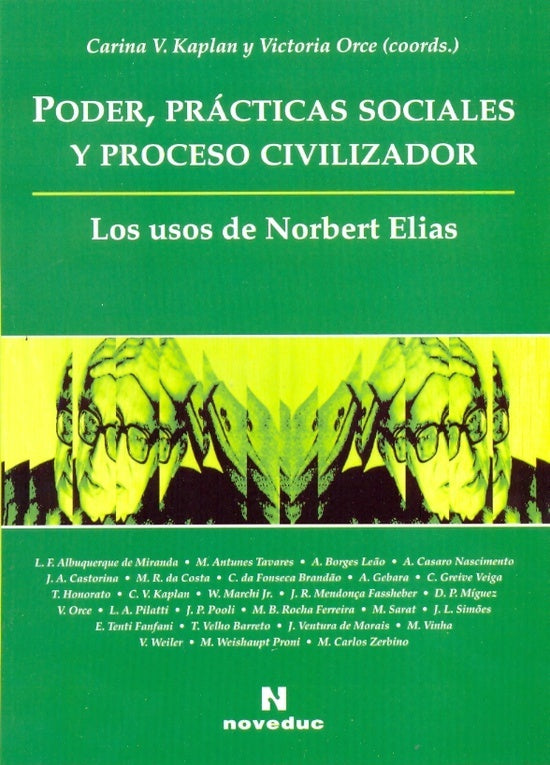 PODER PRACTICAS SOCIALES Y PROCESO CIVILIZADOR.. | Carina Kaplan