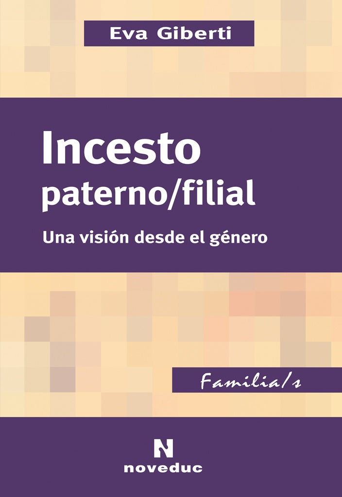 INCESTO PATERNO/FILIAL | Eva Giberti