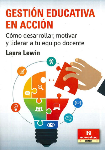 GESTIÓN EDUCATIVA EN ACCIÓN.. | Laura Lewin