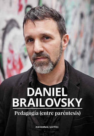 PEDAGOGIA.. | Daniel Brailovsky