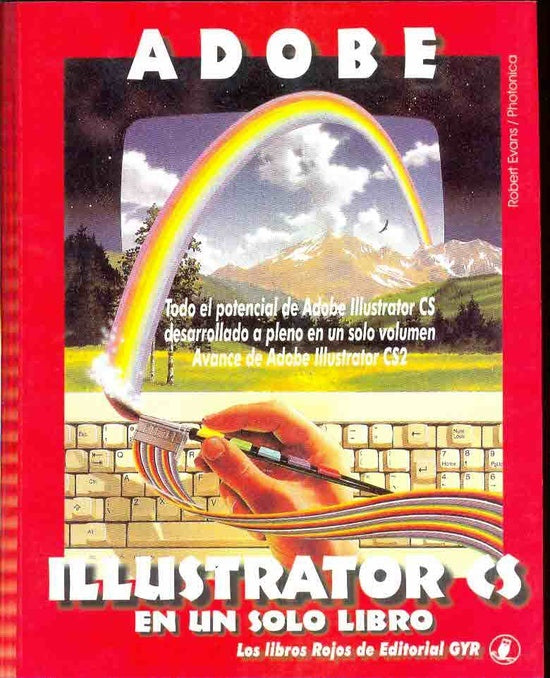 Todo el Adobe Ilustrator CS en un sólo libro | Federico Alegre