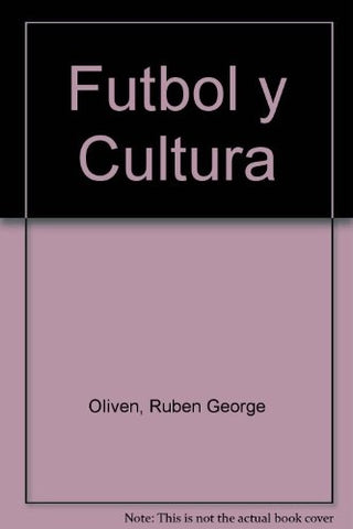 Fútbol y cultura | Rubén George Oliven