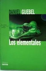 Elementales, Los | Daniel Guebel