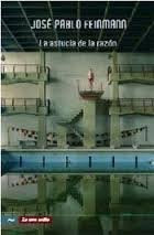 Astucia de la razón, La | José Pablo Feinmann