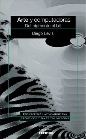Arte y computadoras | Diego S. Levis