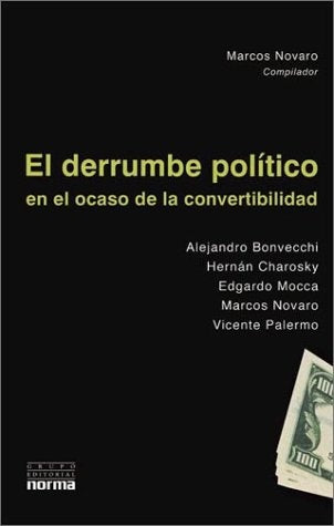 Derrumbe político, El | Bonvecchi-otros-Novaro