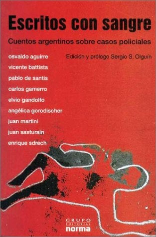 Escritos con sangre | Sergio Olguín