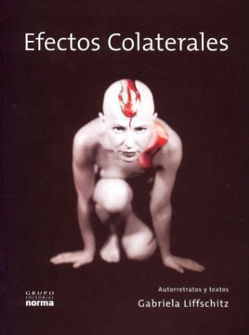 Efectos colaterales | Gabriela Liffschitz
