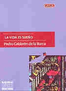 Vida es sueño, La | Pedro Calderón de la Barca