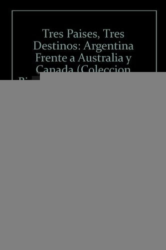 Tres destinos | Daniel Muchnik