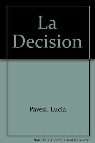 Teoría de la decisión | Pavesi-Bonatti-Avenburg