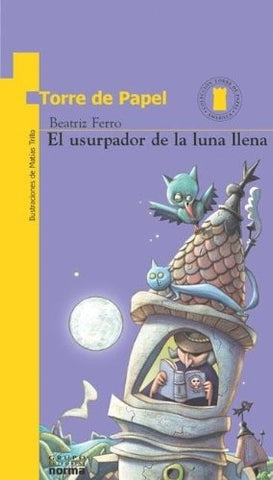 Usurpador de la luna llena, El | Beatriz Ferro