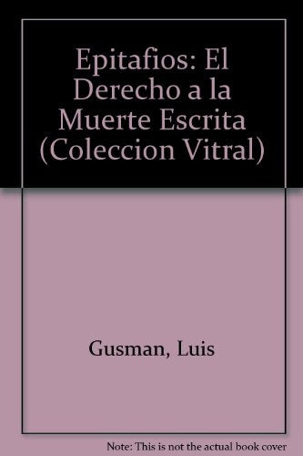 Derecho a la muerte escrita, El