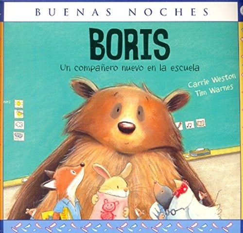 Boris un compañero nuevo en la escuela | Carrie  Weston