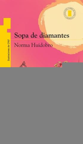 SOPA DE DIAMANTES | Norma Huidobro
