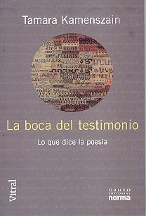 La boca del testimonio | Tamara Kamenszain
