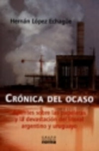 Historias del ocaso | Hernán López Echagüe