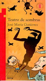 Teatro de sombras | José María Gutiérrez