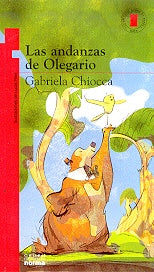 Aventuras de Olegario | Gabriela Chiocca