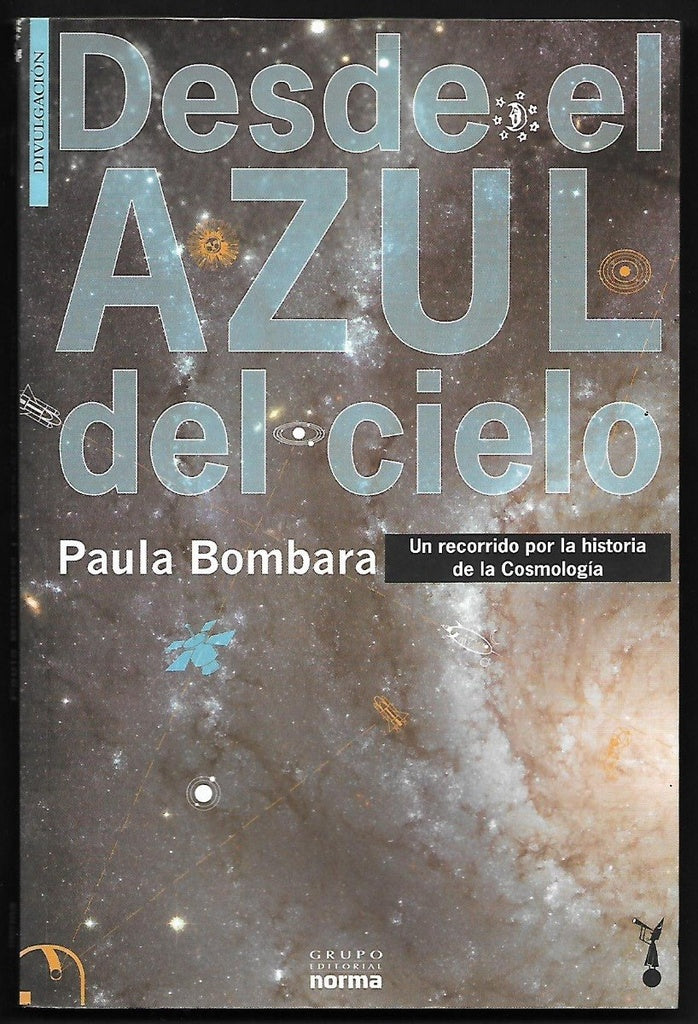 Desde el azul del cielo | Paula Bombara