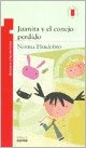 Juanita y el misterio del conejo | Norma Huidobro