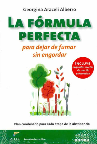 La fórmula perfecta | Georgina Alberro