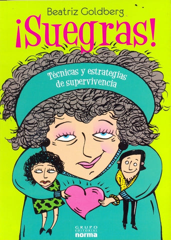 Suegras | Beatriz Goldberg