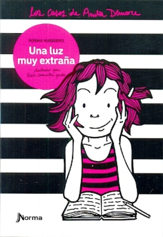 Una luz muy extraña * | Norma Huidobro