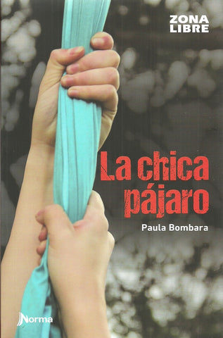 LA CHICA  PAJARO.. | Paula Bombara