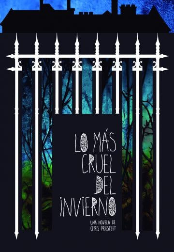 LO MAS CRUEL DEL INVIERNO.. | Chris  Priestley