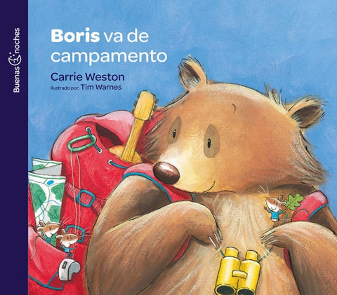 BORIS VA DE CAMPAMENTO  | Carrie  Weston