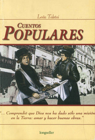 CUENTOS POPULARES*.. | León Tolstoy