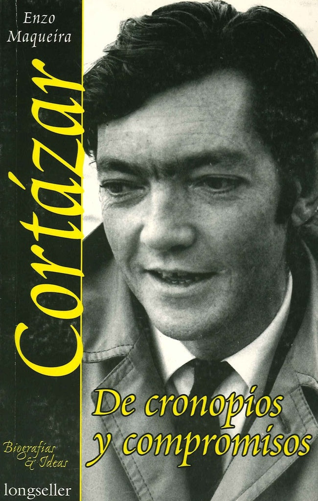 Cortázar, de cronopios y compromisos | Enzo Maqueira
