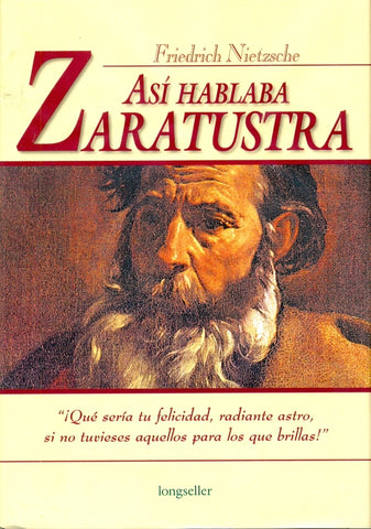 Así hablaba Zaratustra | Nietzsche-Alarcón