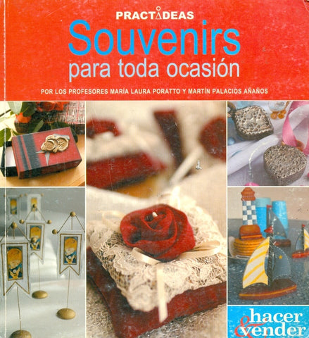 SOUVENIRS PARA TODA OCASIÓN.. | Poratto-Palacios-Jardon