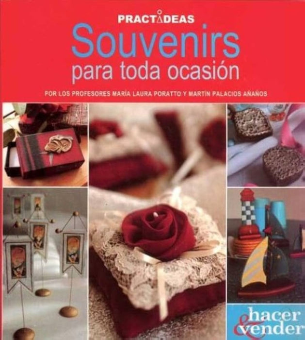 SOUVENIRS PARA TODA OCASIÓN.. | Poratto-Palacios-Jardon