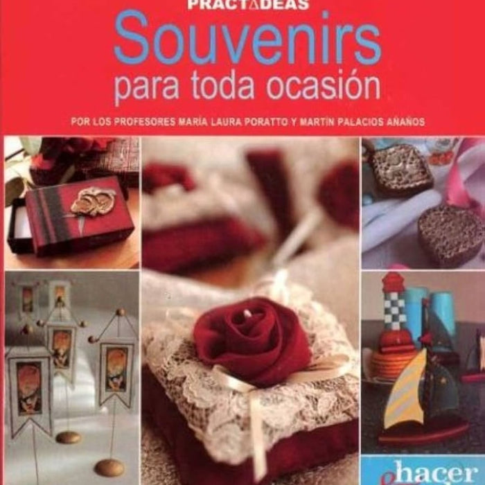 SOUVENIRS PARA TODA OCASIÓN.. | Poratto-Palacios-Jardon